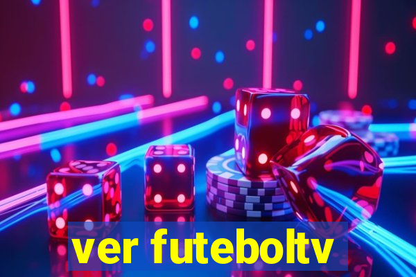 ver futeboltv